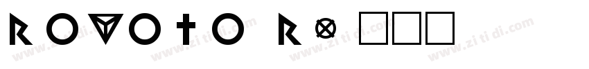 Roboto R字体转换